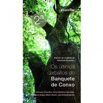 OS ÚLTIMOS CARBALLOS DO BANQUETE DE CONXO