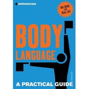 Introducing Body Language. A Practical Guide