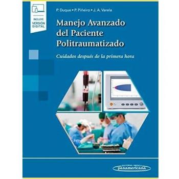 Manejo avanzado del paciente politraumatizado