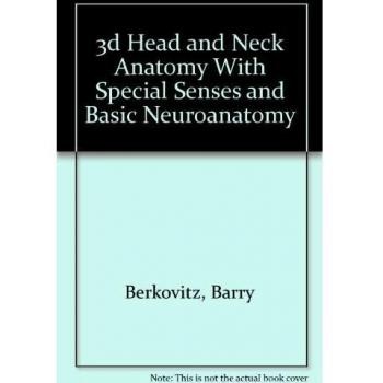 3d Head and Neck Anatomy With Special Senses and Basic Neuroanatomy