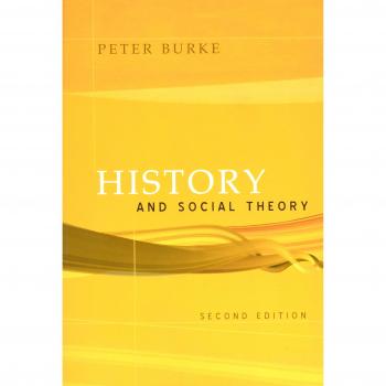 Historia y Teoría Social por Peter Burke - Análisis Integral de la Historia y la Sociedad