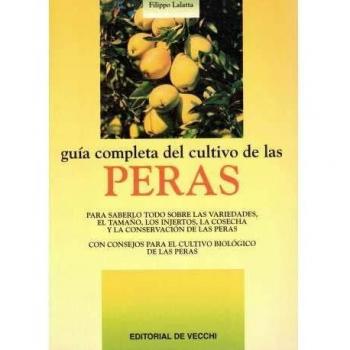 Guia completa del cultivo de las peras