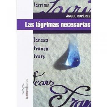 Las lágrimas necesarias