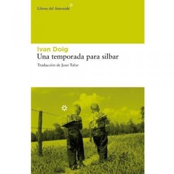 Una Temporada Para Silbar 2ｦed