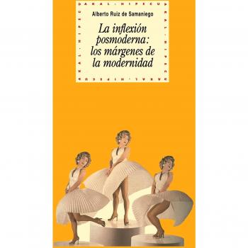 La inflexión posmoderna: los márgenes de la modernidad: 60