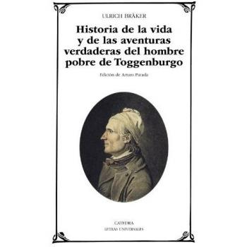 Historia de la vida y de las aventuras verdaderas del hombre pobre de Toggenburgo