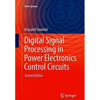 Digital Signal Processing in Power Electronics Control Circuits