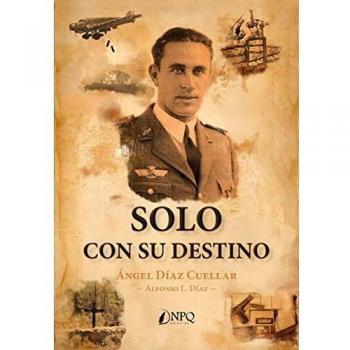 Solo con su destino