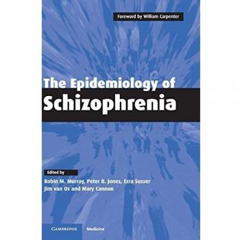 Epidemiología de la Esquizofrenia - Edición en Tapa Dura, Cambridge