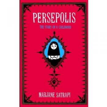 Persepolis: The Story of a Childhood