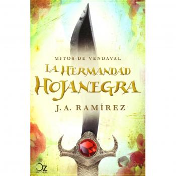 La hermandad Hojanegra: MITOS DE VENDAVAL VOL. 1