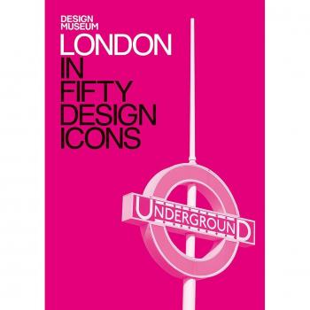 London in Fifty Design Icons: Design Museum Fifty