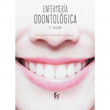 Enfermería Odontológica - 2ª Edición