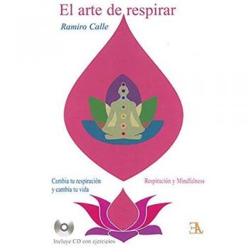 Arte de respirar, El - CALLE CAPILLA, RAMIRO