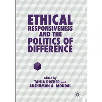 Ethical Responsiveness and the Politics of Difference