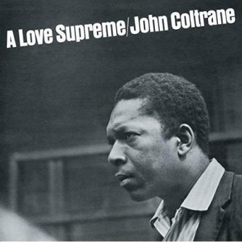 A Love Supreme - Deluxe Edition - John Coltrane
