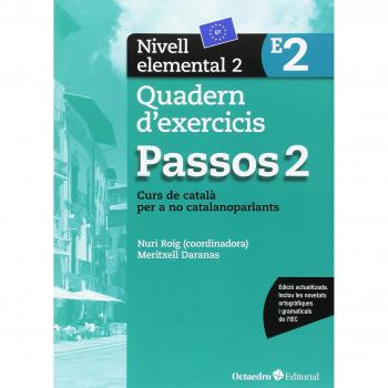 Passos 2. Quadern d'exercicis. Nivell elemental 2: Nivell Elemental. Curs de català per a no catalanoparlants - Nuri Roig Martínez