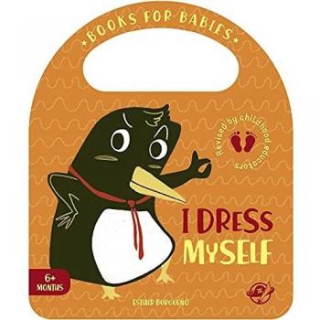 Books for Babies - I Dress Myself: Un cuento en inglés para aprender a vestirse solo, interactivo, con una solapa y con una asa: 7