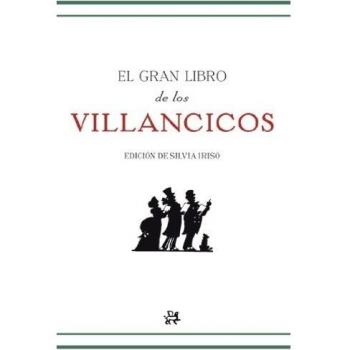 El gran libro de los villancicos: De sus orígenes a nuestros días
