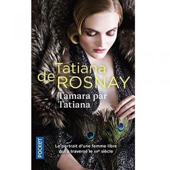 Tamara por Tatiana: En las huellas de Tamara de Lempicka - Tatiana de Rosnay (formato bolsillo)