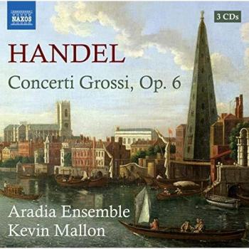Handel: Concerti Grossi Op 6