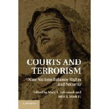 Courts and Terrorism: A Comparative Study of Rights and Security in Nine Nations