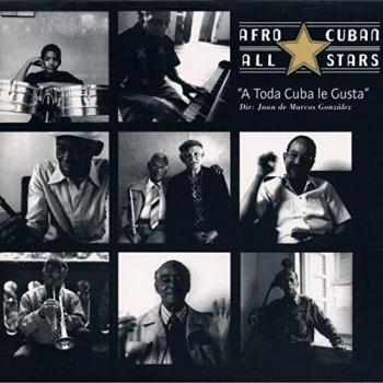 Afro Cuban All Stars - A Toda Cuba Le Gusta