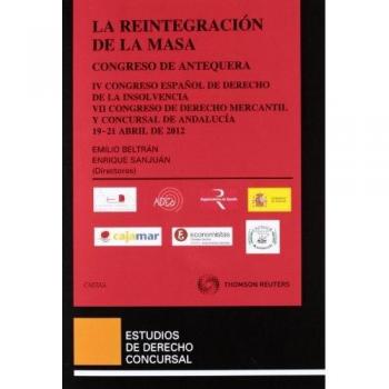 La reintegración de la masa - EL CONGRESO CONCURSAL DE ANTEQUERA