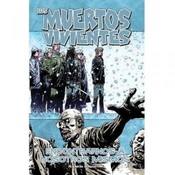 Los muertos vivientes nº 15/32: Encontrarnos a nosotros mismos