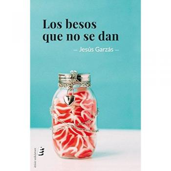 Los besos que no se dan