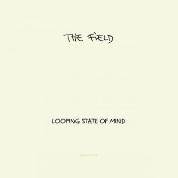 Looping state of mind vinyl