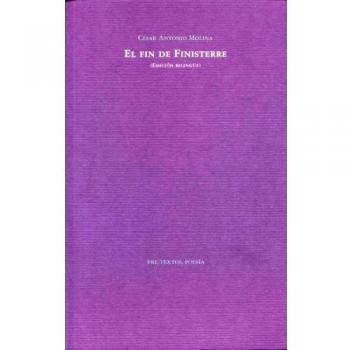 El fin de Finisterre - César Antonio Molina