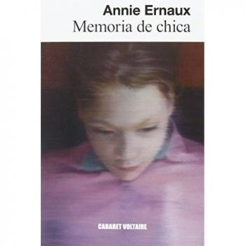 Memoria de chica - Annie Ernaux