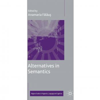 Alternatives in Semantics