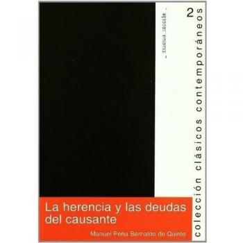 LA HERENCIA Y LAS DEUDAS DEL CAUSANTE.