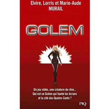 Golem : L'intégrale