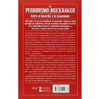 ¡Extra, extra!: Muckrakers, orígenes del periodismo de denuncia