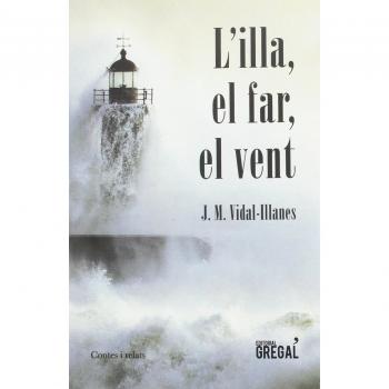 L'illa, el far, el vent