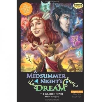 Sueño de una Noche de Verano: Novela Gráfica (Cómics Clásicos) - Texto Original de William Shakespeare
