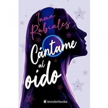 Cántame al oído - Libro de narrativa romántica, Tapa blanda con solapas