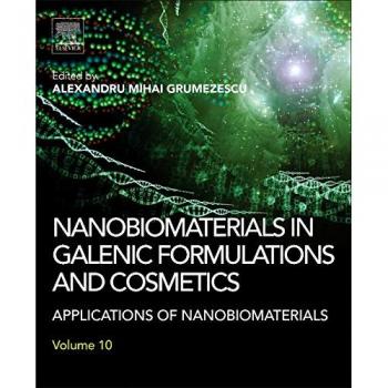 Nanobiomaterials in Galenic Formulations and Cosmetics: Applications of Nanobiomaterials: 10