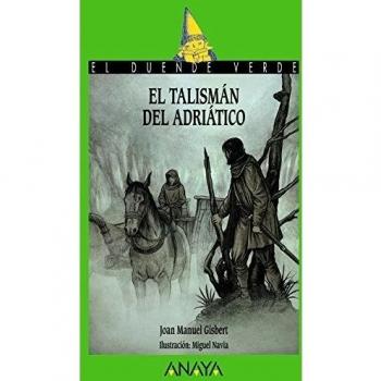 El talismán del Adriático - Joan Manuel Gisbert