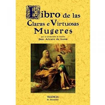 Libro de las Claras E Virtuosas Mujeres