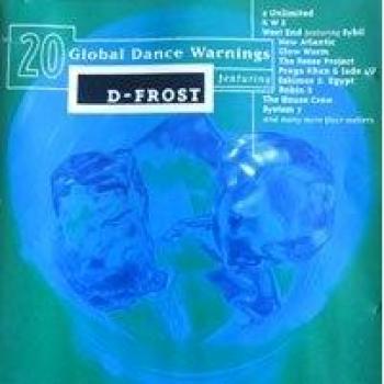 D-Frost-20 global Dance Warnings