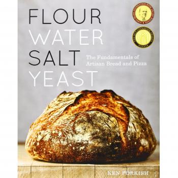Flour Water Salt Yeast: The Fundamentals of Artisan Bread and Pizza: The Fundamentals of Artisan Bread and Pizza [A Cookbook]