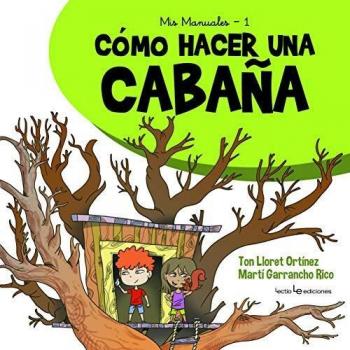 Como hacer una cabaña: 1