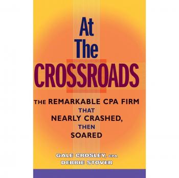At the Crossroads: A Comprehensive Guide by Gale Crosley - Hardcover Edition