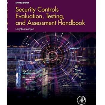 Security Controls Evaluation, Testing, and Assessment Guidebook