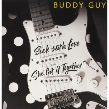 Sick With Love / She Got It to [Vinilo] - Buddy Guy