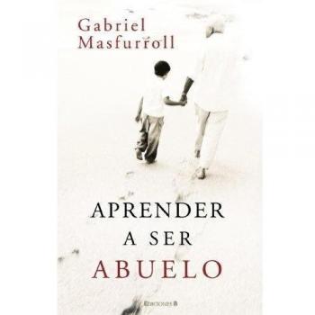Aprender a ser abuelo